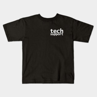 Look Closely Tech Support Typography Minimal White Text Kids T-Shirt